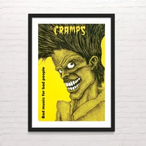 The Cramps - Bad music for bad people - Posterinc.cl