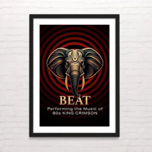 Beat - Performing the music of 80s King Crimson - Posterinc.cl